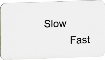SPECIAL LEGEND PLATE SLOW FAST
