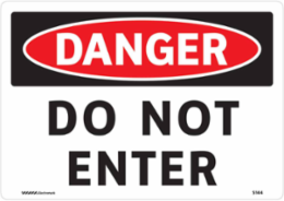 DANGER Do Not Enter Sign, 7" H x 10" W, Aluminum