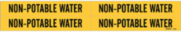 Self-Adhesive Pipe Marker: NON-POTABLE WATER, 1.125" H x 7" W, Pack of 5 Each, Fits Pipes 0.75" Dia. Thru 2.375" Dia.