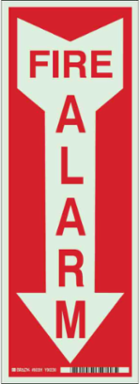 Fire Alarm Sign, 14" H x 3.5" W x 0.008" D, Red on Glow, Polyester