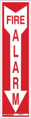 Fire Alarm Sign, 14" H x 3.5" W x 0.006" D, White on Red, Polyester