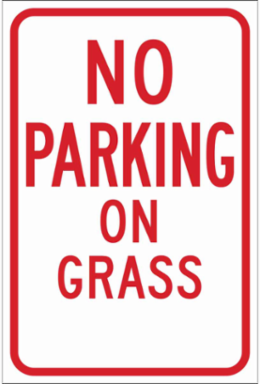 No Parking On Grass Sign, 18 " H x 12 " W x .035 " D, Red on White