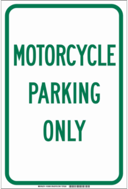 Motorcycle Parking Only Sign, 18" H x 12" W x .035" D, Aluminum