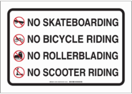 No Skateboarding No Bicycle Riding No Rollerblading No Scooter Riding Sign, 14" H x 20" W x .035" D, Aluminum