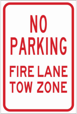No Parking Fire Lane Tow Zone Sign, 18" H x 12" W x 0.090" D, Aluminum