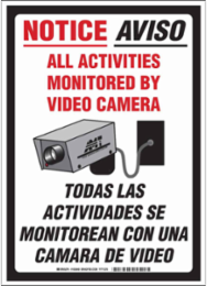 Bilingual NOTICE Video Monitoring Sign, 14 Inch H x 10 Inch W, Polystyrene
