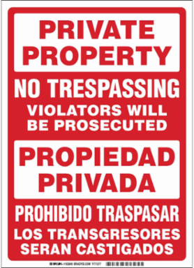 Bilingual No Trespassing Sign 14 Inch H x 10 Inch W, Polystyrene