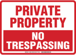 Private Property No Trespassing Sign, 10" H x 14" W x 0.06" D, Polystyrene, Red on White