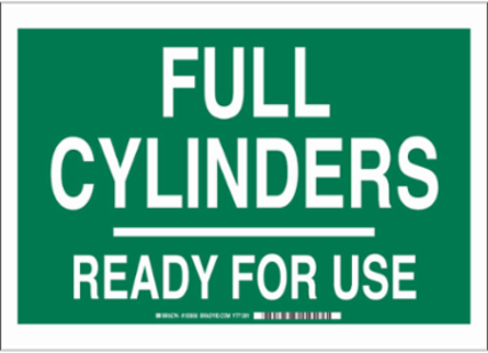 Full Cylinders Ready For Use Sign, 10" H x 14" W x 0.06" D, Polystyrene, Green on White
