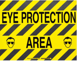 Floor Safety Eye Protection Sign, 14" H x 18" W x 0.011" D, Polyester