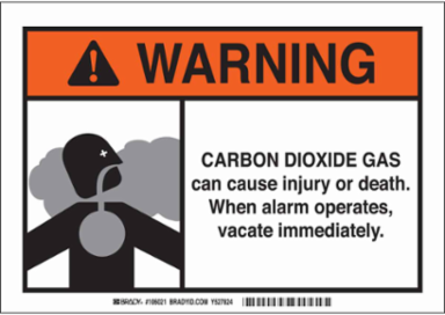 WARNING Carbon Dioxide Gas Can Cause Injury Or Death. When Alarm Operates Vacate Immediately. Sign, 7" H x 10" W x 0.1" D