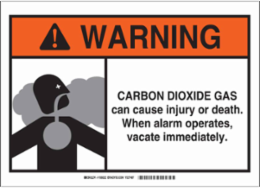 WARNING Carbon Dioxide Gas Can Cause Injury Or Death. When Alarm Operates Vacate Immediately. Sign, 10" H x 14" W x 0.1" D