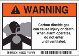 WARNING Carbon Dioxide Gas Can Cause Injury Or Death. When Alarm Operates, Do Not Enter Until Ventilated. Sign, 3.5" H x 5" W x 0.006" D