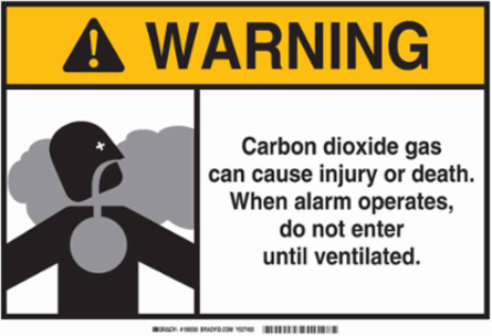 WARNING Carbon Dioxide Gas Can Cause Injury Or Death. When Alarm Operates, Do Not Enter Until Ventilated. Sign, 10" H x 14" W x 0.1" D