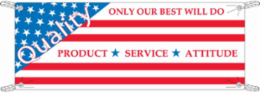 Quality Only Our Best Will Do Product Service Attitude Sign, 4' H x 10' W x 0.055" D, Polyethylene
