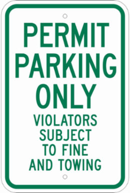 Permit Parking Only Violators Subject To Fine And Sign, 18" H x 12" W x 0.090" D, Aluminum