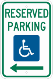 Reserved Parking Sign, 18" H x 12" W x .035" D, Aluminum, Arrow Direction Left