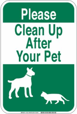 Please Clean Up After Your pet Sign, 18 " H x 12 " W x 0.035 " D, Aluminum