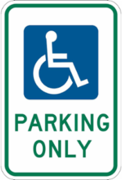 Parking Only Sign, 18 " H x 12 " W x 0.090 " D
