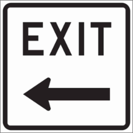 EXIT Sign, 18 " H x 18 " W x 0.090 " D, Black on White, Arrow Direction: Left