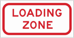 Loading Zone Sign, 6" H x 12" W x 0.090" D, Red on White