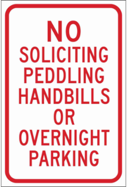 No Soliciting Peddling Handbills Or Overnight Parking Sign, 18" H x 12" W x 0.090" D