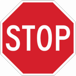 Stop Sign, 12" H x 12" W x 0.090" D, Aluminum