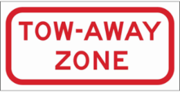 Tow-Away Zone Sign, 6" H x 12" W x 0.090" D, Red on White