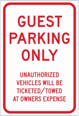 GUEST PARK ONLY Unauthorized Vehicles Will Be Ticketed/Towed At Owners Expense Sign, 18" H x 12" W x 0.090" D, Aluminum