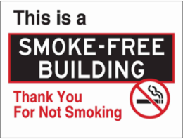 This Is A Smoke Free Building Thank You For Not Smoking Sign, 18" H x 24" W x 0.090" D, Aluminum