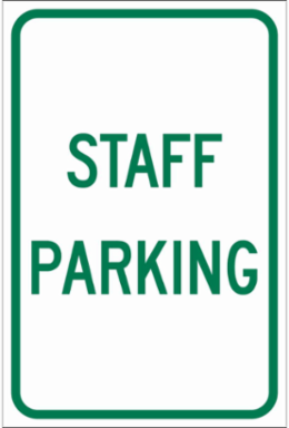 Staff Parking Staff Parking Sign, 18" H x 12" W x 0.090" D, Aluminum