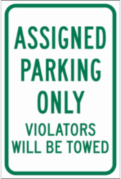 Assigned Parking Only Sign 18 Inch x 12 Inch Aluminum, High-Intensity Reflective