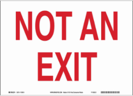 Not An Exit Sign, 10" H x 14" W x 0.055" D