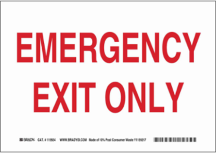 Emergency Exit Only Sign, 7" H x 10" W x 0.055" D