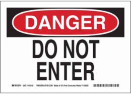 DANGER Do Not Enter Sign, 10" H x 14" W x 0.055" D