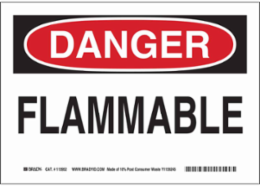 DANGER Flammable Sign, 7" H x 10" W x 0.055" D, Polypropylene
