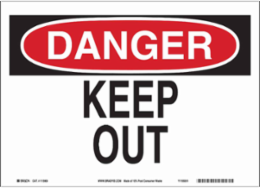 DANGER Keep Out Sign, 10" H x 14" W x 0.055" D