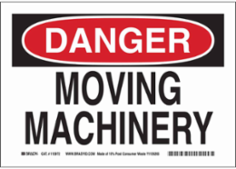 DANGER Moving Machinery Sign, 10" H x 14" W x 0.055" D, Polypropylene