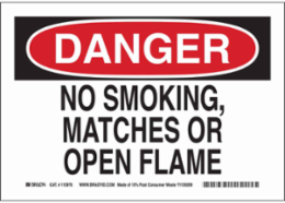 DANGER No Smoking, Matches Or Open Flame Sign, 10" H x 14" W x 0.055" D, Polypropylene