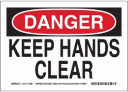 DANGER Keep Hands Clear Sign, 7" H x 10" W x 0.055" D, Polypropylene