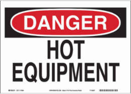 DANGER Hot Equipment Sign, 7" H x 10" W x 0.055" D, Polypropylene