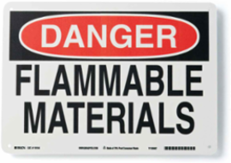 DANGER Flammable Materials Sign, 10" H x 14" W x 0.055" D, Polypropylene