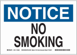 NOTICE No Smoking Sign, 10" H x 14" W x 0.055" D, Polypropylene