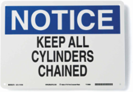 NOTICE Keep All Cylinders Chained Sign, 10" H x 14" W x 0.055" D, Polypropylene