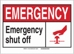 EMERGENCY w/Large Header Emergency Shut Off Sign, 7" H x 10" W x 0.006" D, Polyester