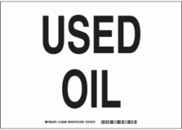 Used Oil Sign, 7" H x 10", Polyester