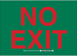 No Exit Sign, 10" H x 14" W x 0.1" D