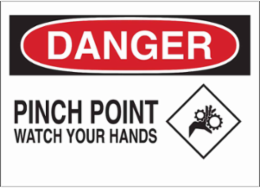 DANGER Pinch Point Watch Your Hands Sign, 7" H x 10" W x 0.1" D, Fiberglass
