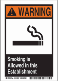 WARNING Smoking Is Allowed In This Establishment Sign, 7" H x 5" W x 0.035" D, Aluminum