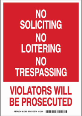 No Soliciting No Loitering No Trespassing Violators Will Be Prosecuted Sign, 10" H x 7" W x 0.035" D, Aluminum